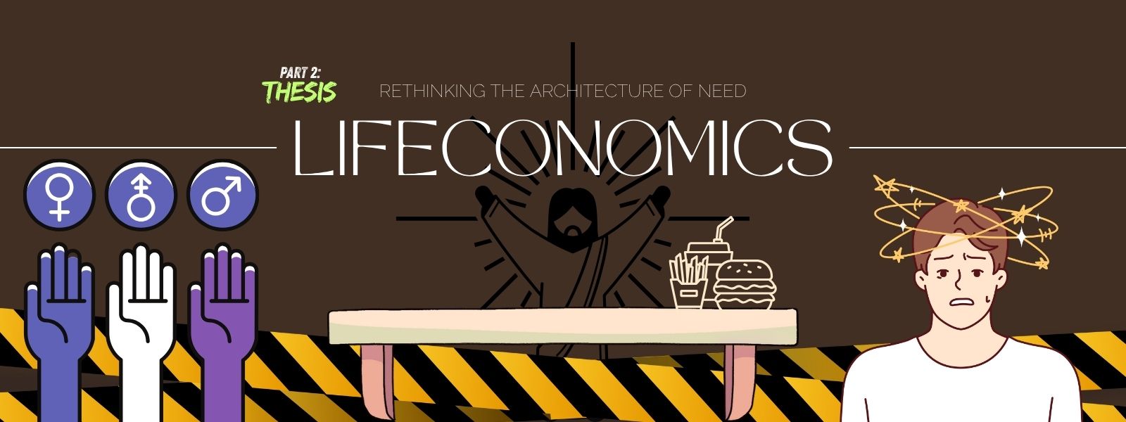 Lifeconomics — Rethinking the Architecture of Need